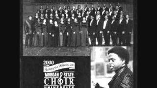 "You Must Have That True Religion"- Morgan State University Choir chords