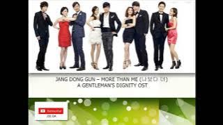 JANG DONG GUN – MORE THAN ME (나보다 더) A GENTLEMAN’S DIGNITY OST