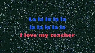 Video voorbeeld van "I LOVE MY TEACHER LYRIC VIDEO by Musical Playground"