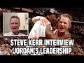 (Steve Kerr on Michael Jordan's Leadership)The Curious Leader with Coby Karl - Steve Kerr