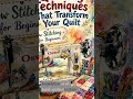 Hand Quilting Techniques That Transform Your Quilt | Slow Stitching for Beginners #quiltingbasics