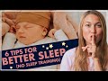 6 Tips for Better Sleep With NO Sleep Training | Wake Windows, Short Naps, Sleep Schedules!