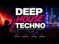 Deep House Night Drive 🌃 | Melodic Techno & Underground Vibes
