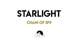 Chani of SF9 'Starlight' (True Beauty OST Pt.5) // Lirik Sub Indo