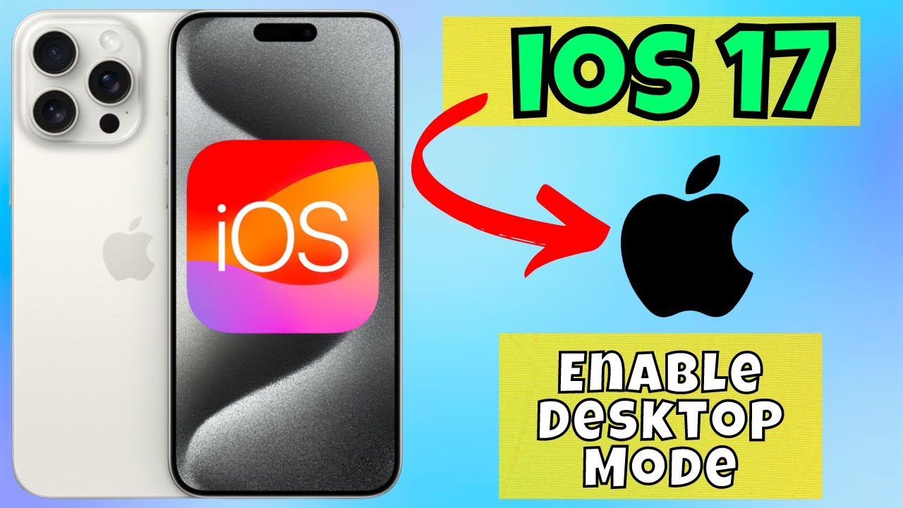 How to Enable Desktop Mode in Safari on iOS 17 - YouTube