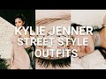 Kylie Jenner Street Style Outfits 