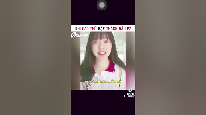 Khi cao thủ gặp thách đấu🤣🤣