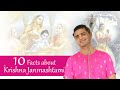 10 Facts about  Sri Krishna Janmashtami by Atul Krishna #Ak