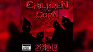 Children Of The Corn - Evil Interlude (Instrumental Loop)
