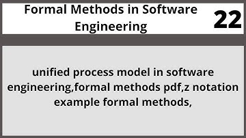 Formal Methods in Software Engineering in Hindi Urdu CSE304 LECTURE 22