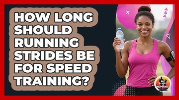 How Long Should Running Strides Be For Speed Training? - All Sorts Of Running