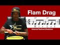 ADVANCED FOR DRUMMERS | Flam Drag Rudiment Breakdown