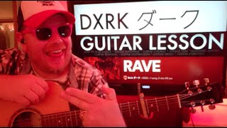 How To Play RAVE - DXRK Guitar Tutorial (Beginner Lesson!) Resimi