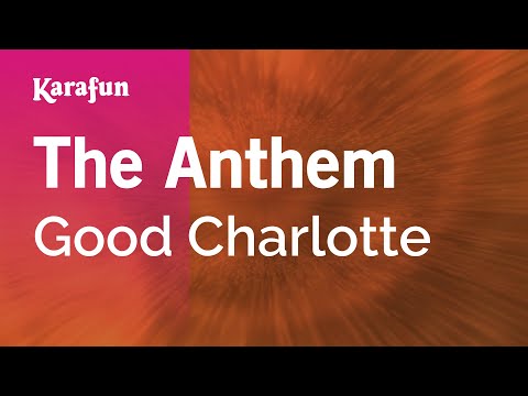 YouTube에서 The Anthem - Good Charlotte | Karaoke Version | KaraFun 보기