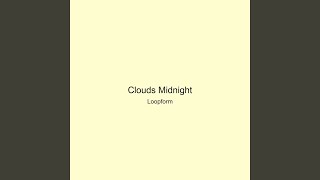 Clouds Midnight