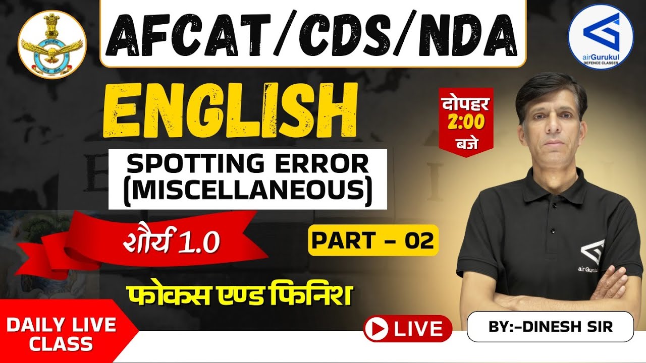 Spotting Errors Misc Practice Daily Live Class AFCAT / CDS / NDA ...