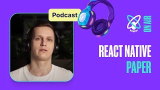 Dive Into React Native Paper UI Kit | React Universe On Air #3