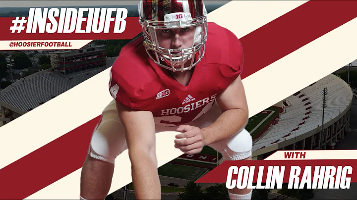 #InsideIUFB with Collin Rahrig