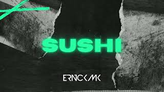 ERNCKMK - Sushi Resimi
