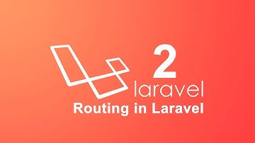 Laravel Routing  | Laravel for beginner part 2