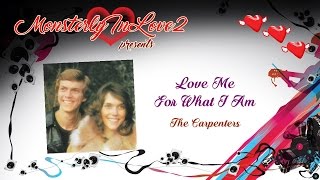 The Carpenters - Love Me For What I Am (1975)