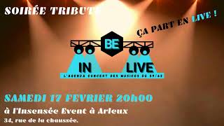 Concert BEINLIVE Samedi 17 Février 2024 à 20h00 à l’Insensée Event 34, rue de la chaussée à Arleux.