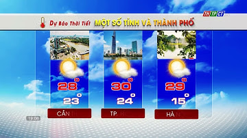 Dự báo thời tiết TPCT 2/11/2022 | THTPCT