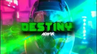 Adivix - Destiny (Original Mix)   Free Download