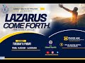 Lazarus come forth  prayerrain live 