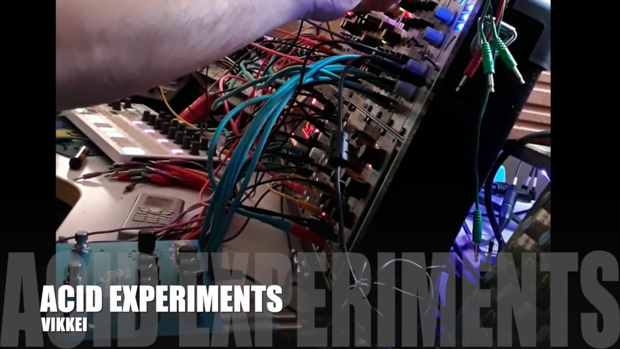 vikkei -acid experiments - modular techno