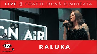 RALUKA - Acum (Live @ Foarte Bună Dimineața)