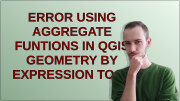 Gis: Error using aggregate funtions in QGIS Geometry by Expression tool