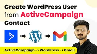 How to Create WordPress User from ActiveCampaign Contacts