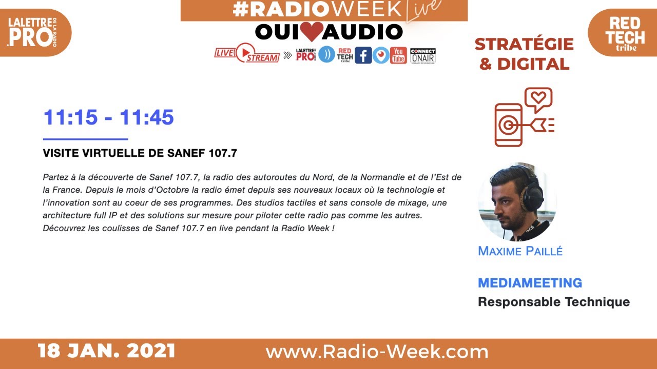 RadioWeek - Lundi 18/01/2021 - 11h15 Visite Virtuelle de SANEF 107.7