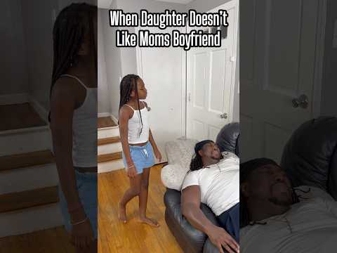 Daughter Doesn’t Like Moms New Boyfriend At All #fypシ゚viral #reels #shorts
