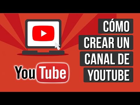 Video: Cómo Hacer Un Canal De YouTube