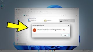 perbaiki terjadi kesalahan saat mengeluarkan cd drive di windows 11/10/8/7 | mengatasi cd drive tidak terbuka