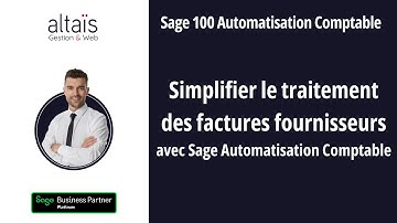 Simplifier le traitement des factures fournisseurs avec Sage Automatisation Comptable