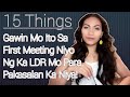 15 Tips Na Mga Dapat Gawin Sa First Meeting Niyo Ng Ka LDR Mo!...|ATE JING