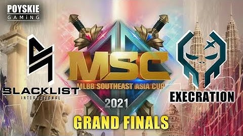 BLACKLIST VS EXECRATION | EXE vs BLCK | GRAND FINALS | MSC | MOBILE LEGENDS BANG BANG