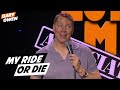 My Ride or Die