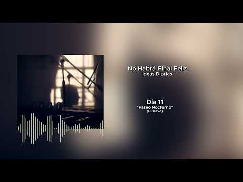 "Paseo Nocturno" | No Habrá Final Feliz (G. Jacob) | Ideas Diarias
