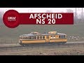 Afscheid van het NS 20 - Kameel / Laatse dagen Aachen - Maastricht - Nederlands • Great Railways