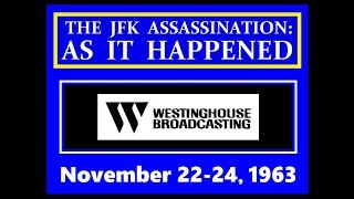 Westinghouse Broadcasting Company November 22-24, 1963 1-Part, 2.5-Hour Version
