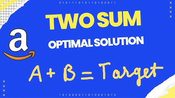 Two Sum | Leetcode | Optimal Solution