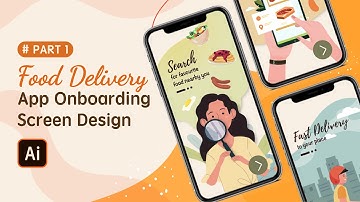 Onboarding screen UI design | Food Delivery App- Part 1  | Adobe Illustrator