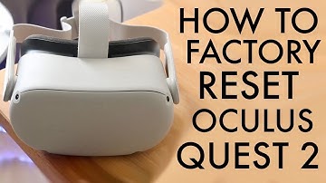 How To Factory Reset Oculus Quest 2! (2022)