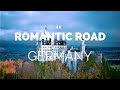 Romantic Road, Germany (4K)