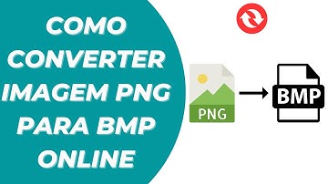 Como Converter Imagem PNG para BMP Online