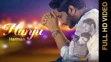 New Punjabi Songs 2016 || HANJU || HARMAN || Punjabi Sad Songs 2016